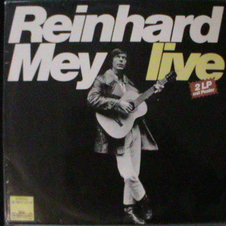 Mey Reinhard, Live
