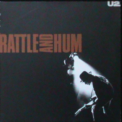 U2,  Rattle and Hum